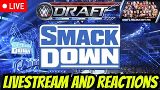 WWE DRAFT NIGHT 1 LIVESTREAM AND REACTIONS