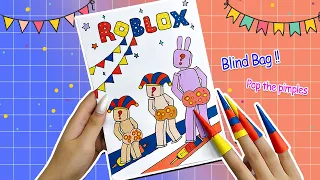 [🐾paper diy🐾] Roblox Digital Circus Compilation 로블록스 POP THE PIMPLES Blind Bag 블라인드백 #pomni