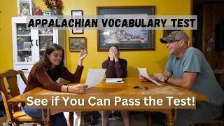 Giving my Family an Appalachian Vocabulary Test 😀