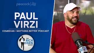 Comedian Paul Virzi Talks Bill Burr, Pete Davidson, NY Giants, More with Rich Eisen | Full Interview