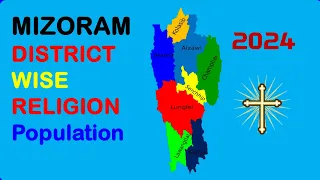 Mizoram District Wise Religion Population | Main Religion in Mizoram State Districts | Christian