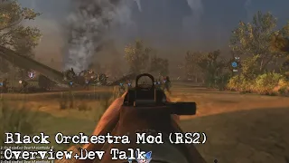 Black Orchestra Mod - Overview+Dev Talk