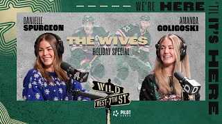 Wild On 7th - Episode 53: The Wives of the Wild, Danielle Spurgeon and Amanda Goligoski