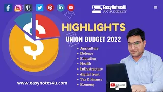 Union Budget 2022 Highlights -Infrastructure, Agriculture, Education, Defence, Digital, Tax & Health
