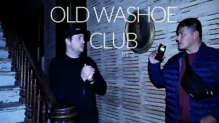 The REAL paranormal experience | The Old Washoe Club | Part 2 | 4K