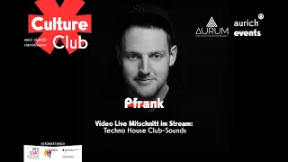 Pfrank (FreshBeatz Leer) - Live at Aurum, Aurich | Culture Club