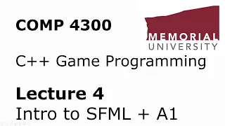 COMP4300 - Game Programming - Lecture 04 - Assignment 1 + SFML