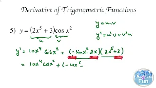 Derivatives of Trigonometric Functions. Product, Quotient and Chain rule