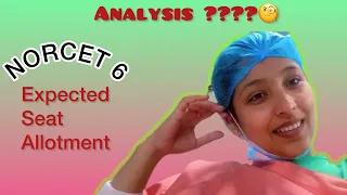 NORCET 6 || NORCET 6 Seat Position || NORCET 6 Results analysis #aiims #nursingofficer #norcet6 #yt