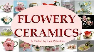 Ceramic Curiosities, Flowery Ceramic - Les Peterkin