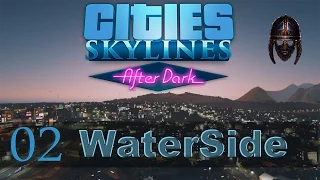 Cities Skylines :: Waterside : Part 2 - A New Start (Snowfall)