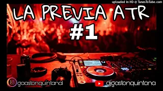 LA PREVIA VOL 1 DJ GASTON QUINTANA 1.