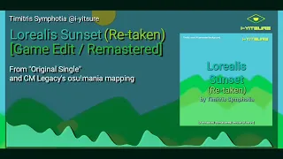 【Original Single Music Visualization】 Lorealis Sunset (Re-taken) [Game Edit / Remastered]