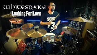 Whitesnake - Looking for Love Drum Cover