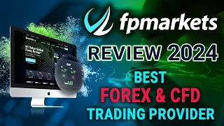 FP Markets Review 2024 – Best Forex & CFD Trading Provider