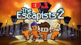 The Escapists 2 Ep.1