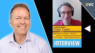 Rethinking Customer Value Creation with Peter Fader