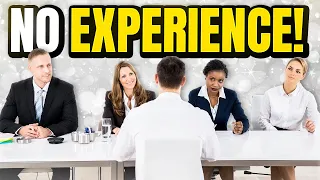 TOP 11 'NO EXPERIENCE' Interview Questions & Answers! (How to PASS an Interview with NO EXPERIENCE!)