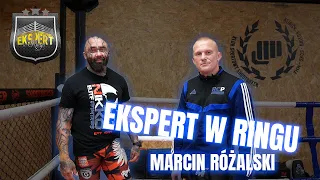 EKSPERT W RINGU - Marcin "Różal" Różalski