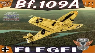 War Thunder [1.71] ➤ Обзор Bf.109A Flegel ✓