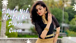 Silsila Yeh Chahat Ka | Devdas | Dance Cover