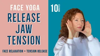 TMJ and Jaw Tension Release with Face Yoga