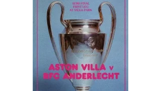 Aston Villa 1 RSC Anderlecht 0 - European Cup Semi Final 1st Leg - 7th April 1982