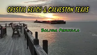 Road Trip to Crystal Beach and Galveston TX