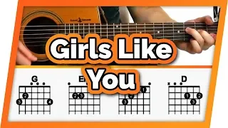 Girls Like You Guitar Tutorial (Maroon 5) Easy Chords Guitar Lesson