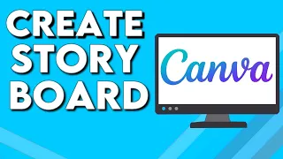 How To Make And Create Storyboard on Canva PC