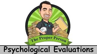 Legal Nuts And Bolts: Psychological Evaluations