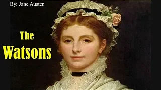 Learn English Through Story - The Watsons by Jane Austen