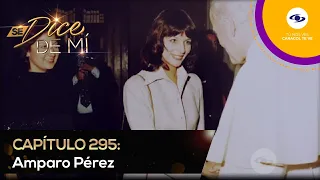 Se Dice De Mí: Amparo Pérez pudo conocer a figuras como Fidel Castro y Juan Pablo II - Caracol TV