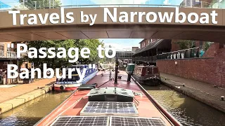 Travels by Narrowboat - "Passage To Banbury" - S10E11