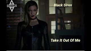 Black Siren  - Take It Out On Me