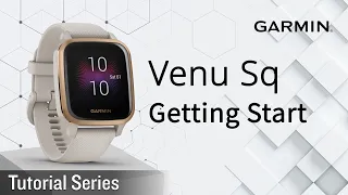 Tutorial – Venu Sq: Getting Started with Venu Sq / Venu Sq music edition