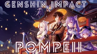 POMPEII AMV/CMV [[GENSHIN IMPACT]]