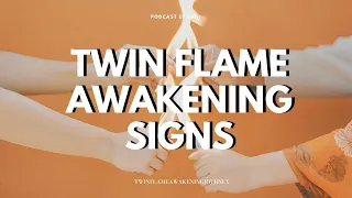 What does a twin flame awakening feel like? 11 Physical Signs