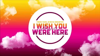 Yinon Yahel & Maya Simantov - I Wish You Were Here (Live Quarantine Session)