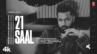 21 Saal : Shooter Kahlon (Official Video) | Sikander Kahlon | Latest Punjabi Songs 2023