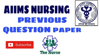 AIIMS Staff Nurse Previous Question Paper || Solved Questions with Rationale #thenurse