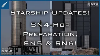 SpaceX Starship Updates! SN4 Hop Preparation, SN5 Continues, SN6 Stacking Soon & DM-2! TheSpaceXShow