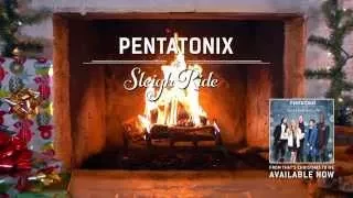 [Yule Log Audio] Sleigh Ride - Pentatonix