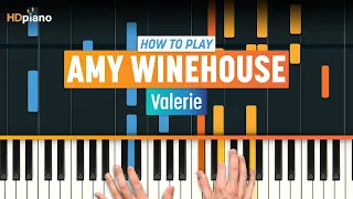 How to Play "Valerie" by Amy Winehouse | HDpiano (Part 1) Piano Tutorial