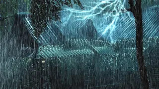 4k Strong Stormy Night with Heavy Rainstorm & Very Loud Thunder ⚡ Thunderstorm Sounds for Sleeping