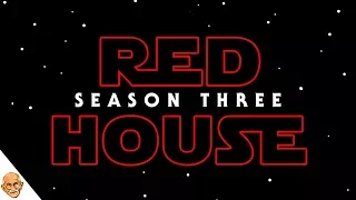 The Red House - Season 3