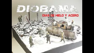 Diorama Días de Hielo y Acero - Days of Ice and Steel - 1/35 full video build.