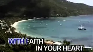 Videoke/Minus-One:  Walk With Faith In Your Heart