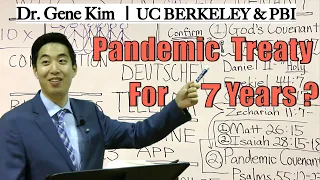 P@ndemic Treaty for 7 Years? | Dr. Gene Kim | UC Berkeley & PBI