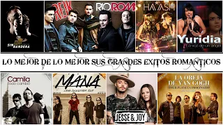 Mana,Ha Ash,Sin Bandera,Jessy Y Joy,Camila,Rio Roma,Yuridia,Reik,La Oreja de Van Gogh MIX EXITOS....